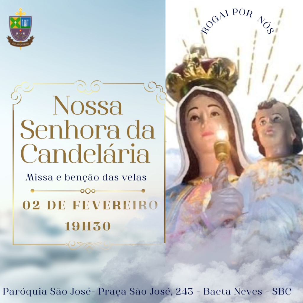 MISSA NOSSA SENHORA DA CANDELÁRIA