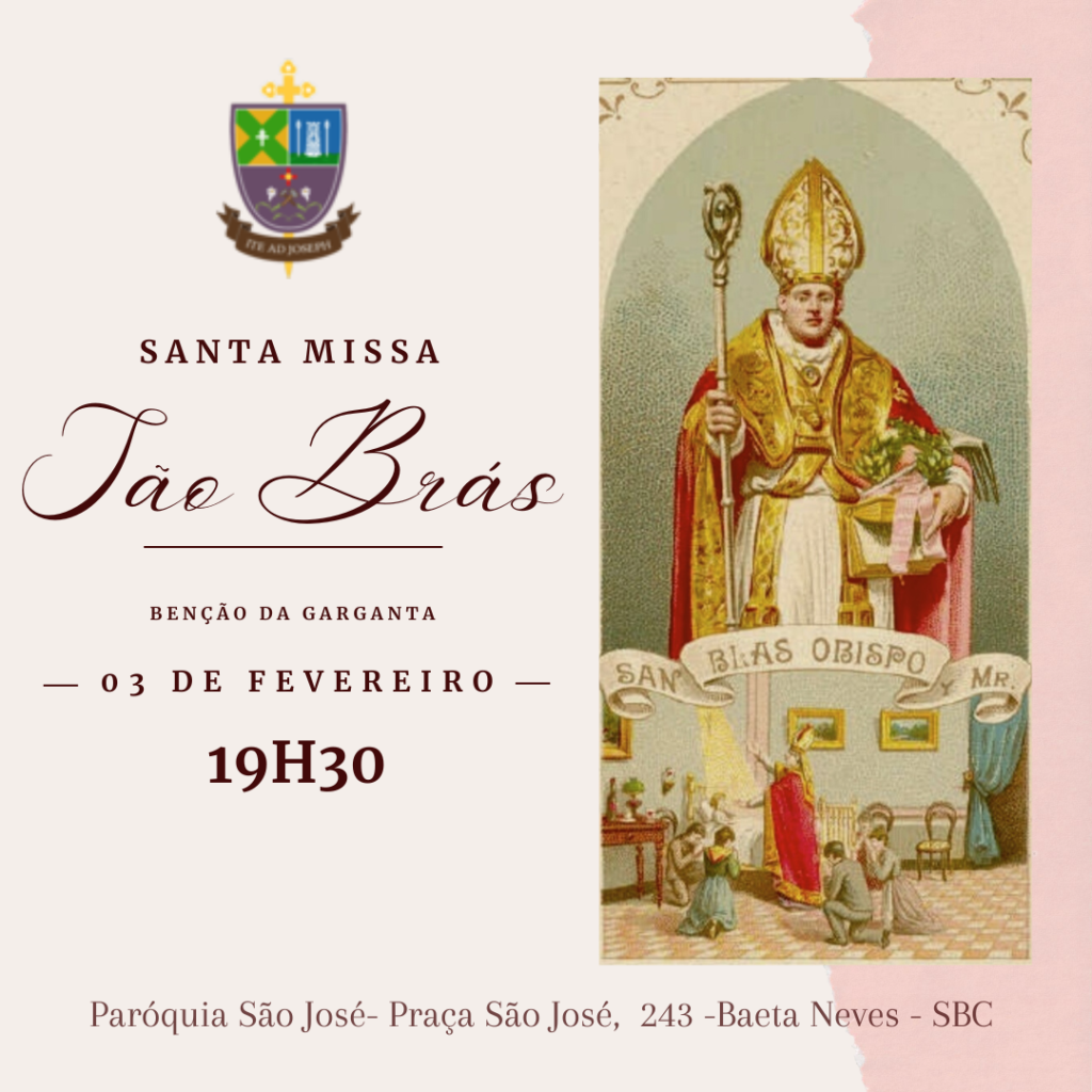 MISSA SÃO BRÁS